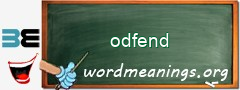 WordMeaning blackboard for odfend